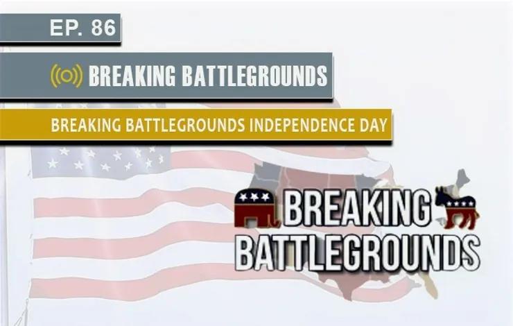 Breaking Battlegrounds Independence Day