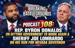 Rep. Byron Donalds & Sheriff Joe Lombardo