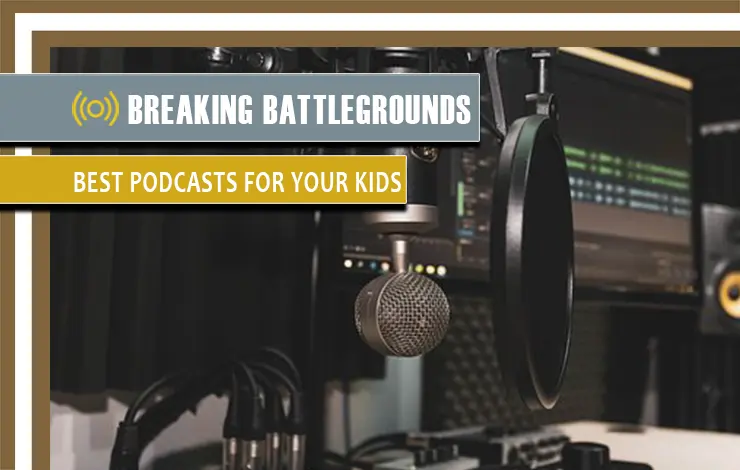 Best podcast for your Kids