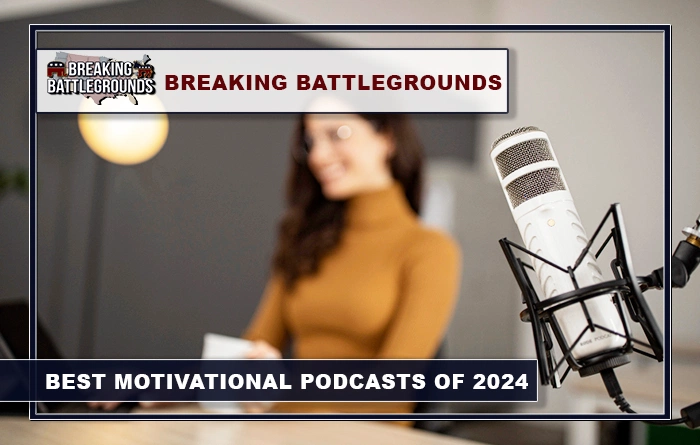 BEST MOTIVATIONAL PODCASTS OF 2024