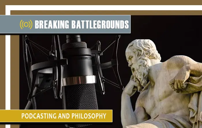 Podcasting and Philosophy
