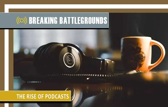 Rise of Podcasts