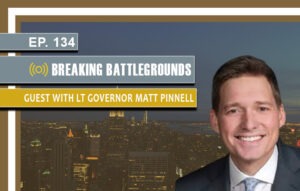 GUEST WITH LT GOVERNOR MATT PINNELL