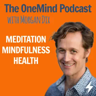 The OneMind Meditation Podcast