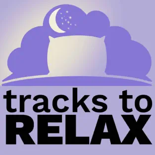 Tracks to Relax