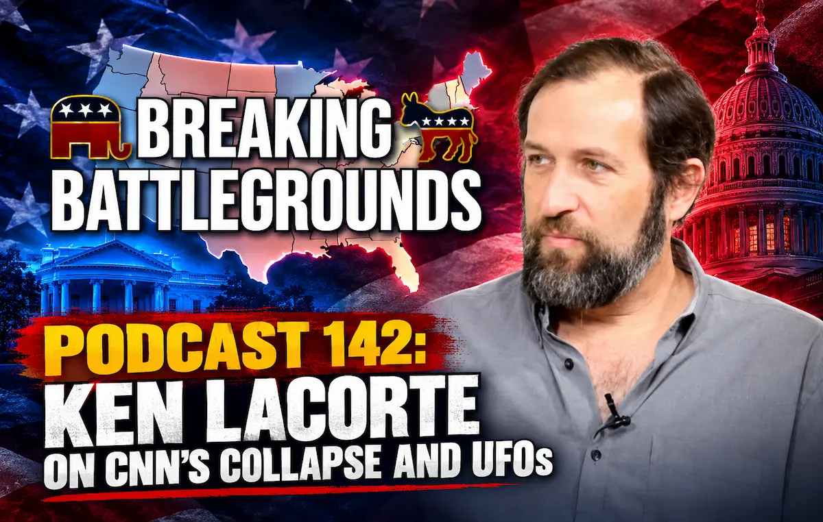 Ken LaCorte on Third Parties, Media Culture, and UFOs