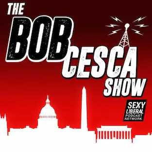 The Bob Cesca Show