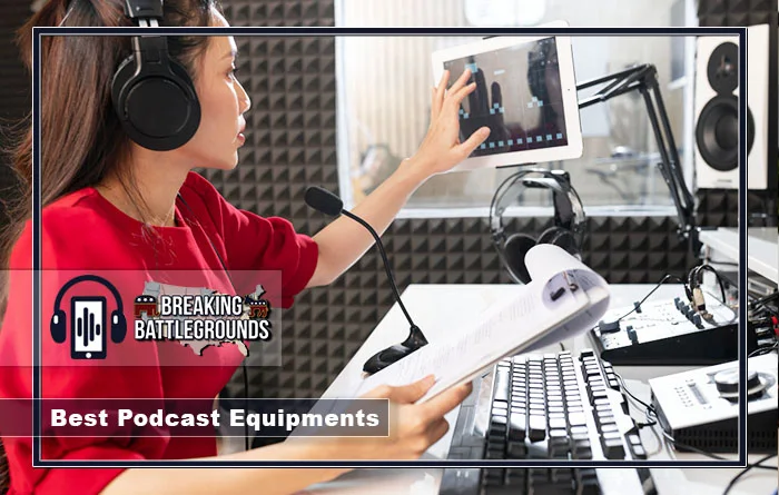 Best Podcast Equipment & Mics 2024 for Smooth Recording Sessions