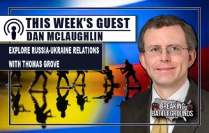 Russia-Ukraine Relations with Thomas Grove