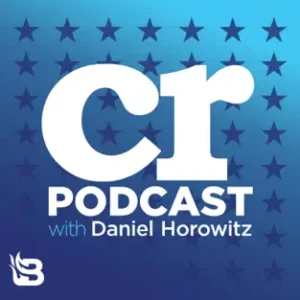 The Conservative Review with Daniel Horowitz