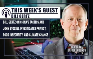 Bill Gertz on China's Tactics and John Stossel