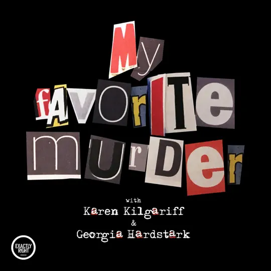 My Favorite Murder