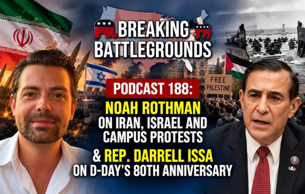 Noah Rothman & Rep. Darrell Issa