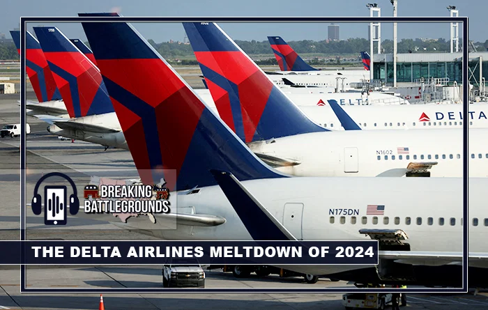 The Delta Airlines Meltdown of 2024