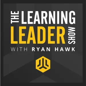 The Learning Leader Show With Ryan Hawk