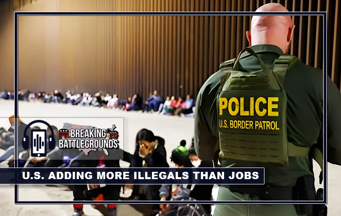 U.S. Adding More Illegals Than Jobs