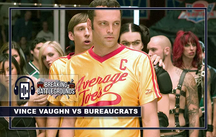 Vince Vaughn vs Bureaucrats