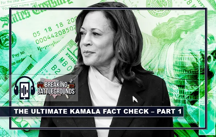 THE ULTIMATE KAMALA FACT CHECK – PART 1