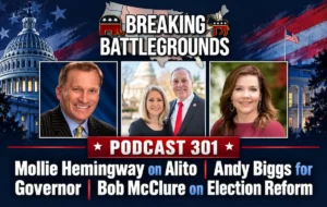 Mollie Hemingway, Gary Gygi, Congressman Biggs Podcast