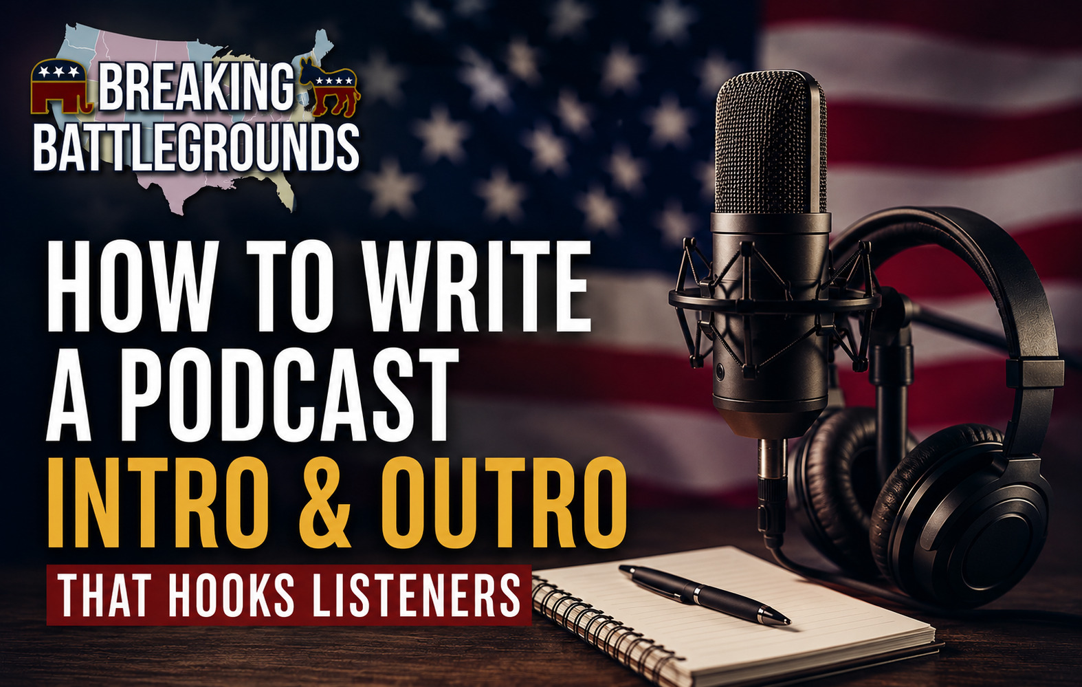 How to Write a Podcast