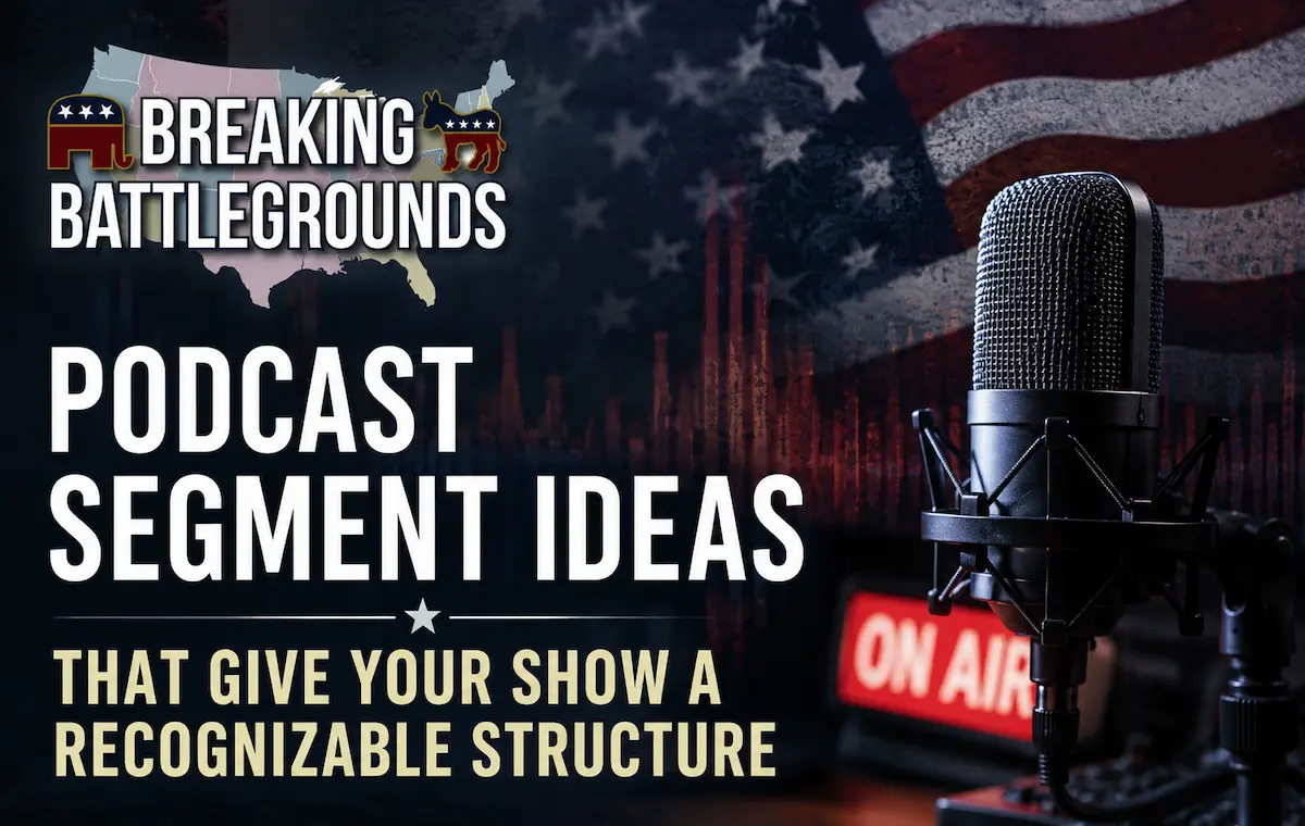 Podcast Segment Ideas